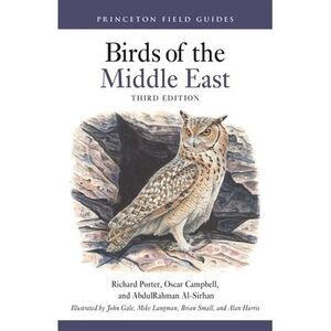 Birds of the Middle East Third Edition -- Richard Porter